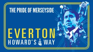 Poster for Everton: Howard's Way