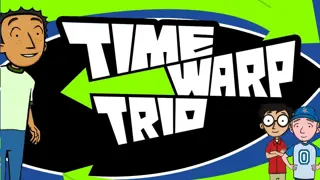 Poster for Time Warp Trio